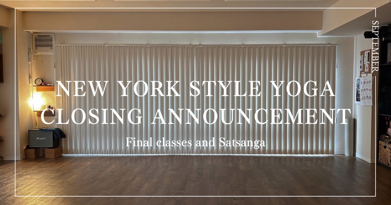 Closing announcement for New York Style YOGA yoga studio in Shibuya, Tokyo